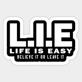 L.I.E Sticker